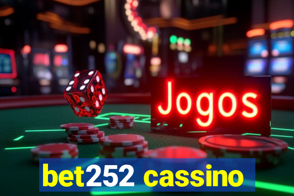 bet252 cassino